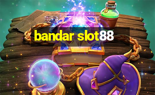 bandar slot88