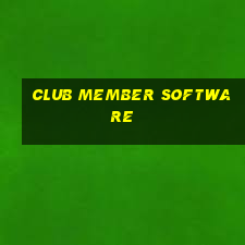 club member software