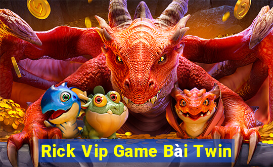 Rick Vip Game Bài Twin