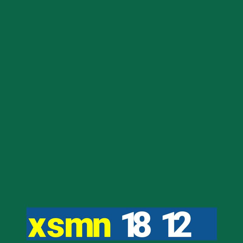 xsmn 18 12