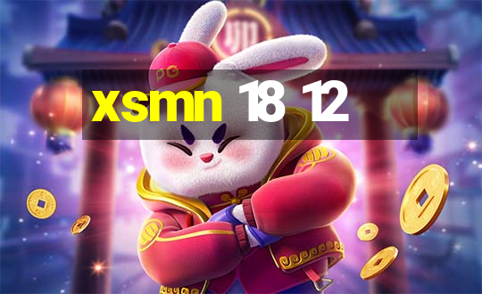 xsmn 18 12