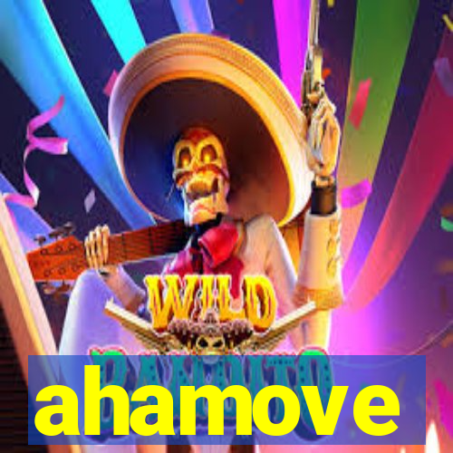 ahamove