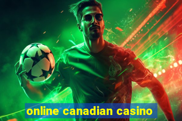 online canadian casino