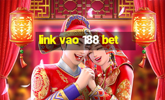 link vao 188 bet