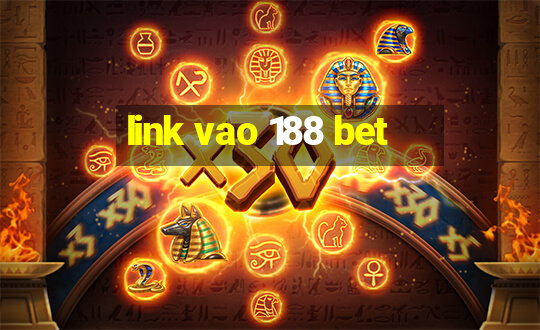 link vao 188 bet