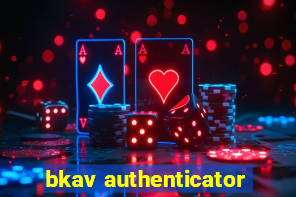 bkav authenticator