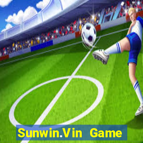 Sunwin.Vin Game Bài Uy Tín Nhất 2024