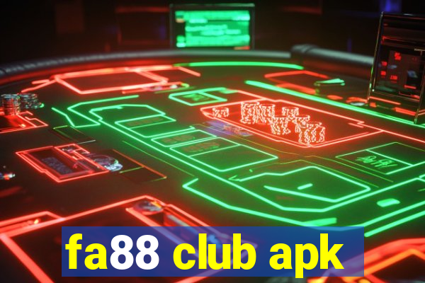 fa88 club apk