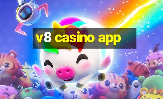 v8 casino app