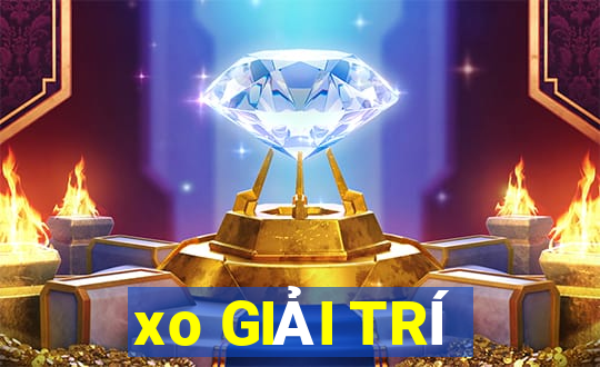 xo GIẢI TRÍ