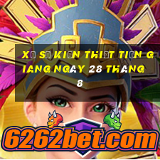 xổ số kiến thiết tiền giang ngày 28 tháng 8