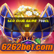 Sao Club Game 798Club