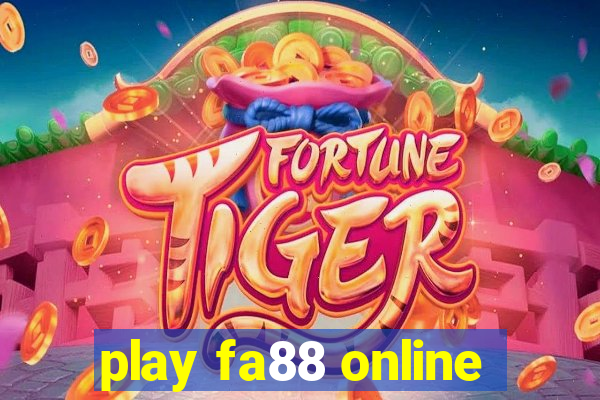 play fa88 online