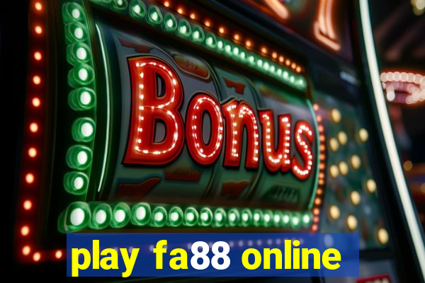 play fa88 online