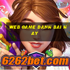 web game danh bai hay