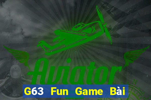 G63 Fun Game Bài Nhất Vip