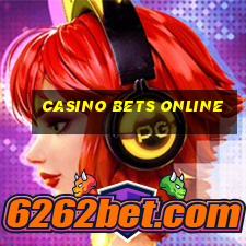 casino bets online