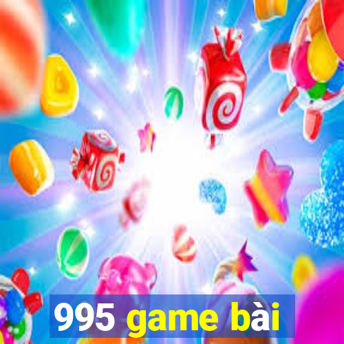 995 game bài