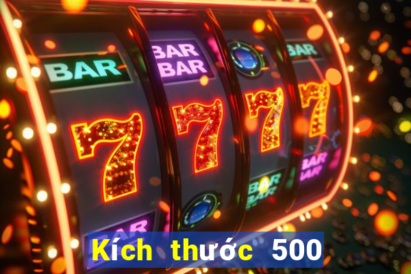 Kích thước 500 vé số