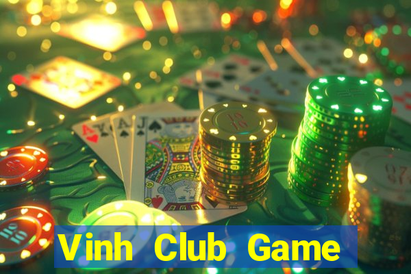 Vinh Club Game Bài Tiền Thật