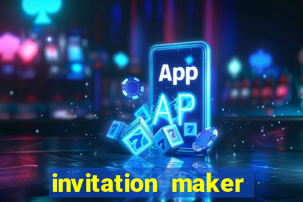 invitation maker card creator