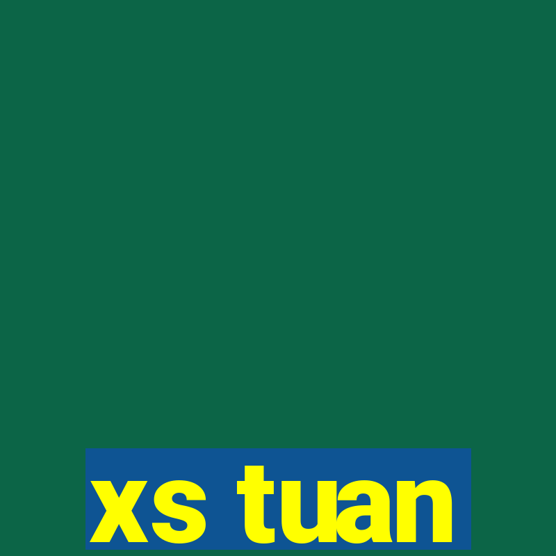 xs tuan