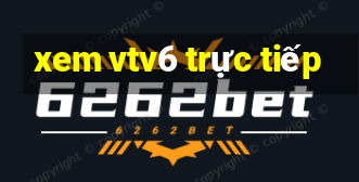 xem vtv6 trực tiếp