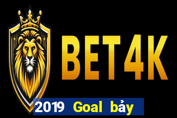 2019 Goal bảy sao màu cài đặt