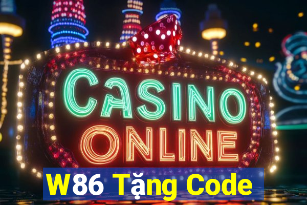 W86 Tặng Code