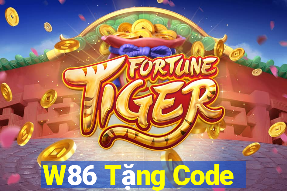 W86 Tặng Code