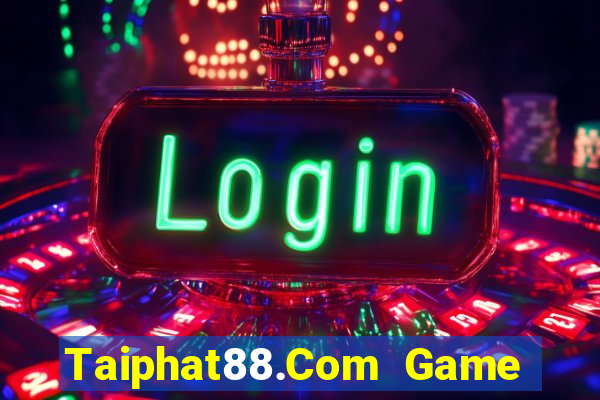 Taiphat88.Com Game Bài King