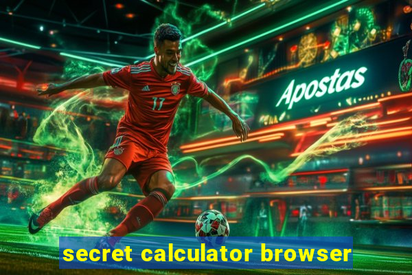 secret calculator browser