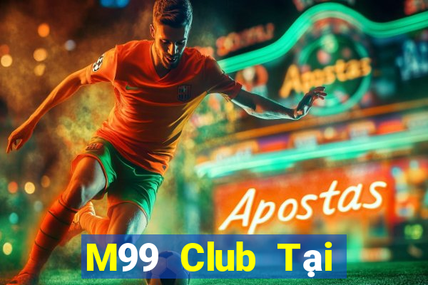 M99 Club Tại Game Bài B52