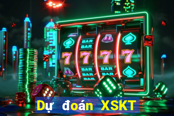 Dự đoán XSKT thứ bảy