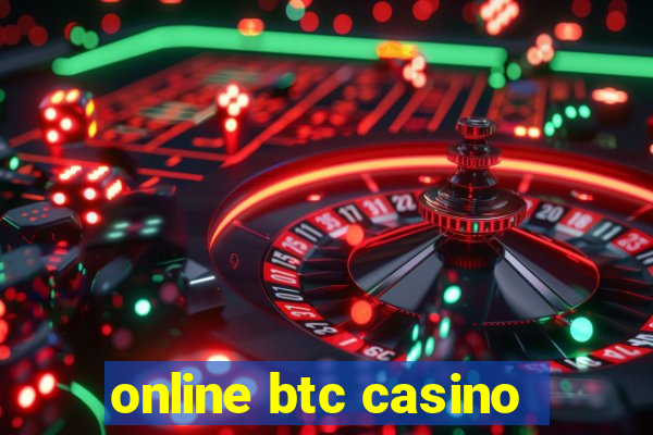 online btc casino