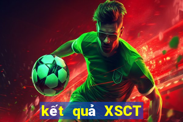 kết quả XSCT ngày 2