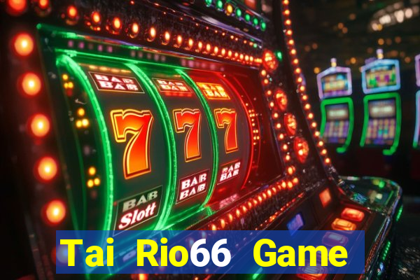 Tai Rio66 Game Bài Nhện