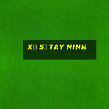 xổ số tay ninh