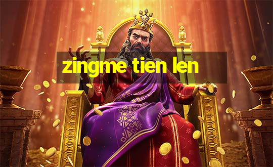 zingme tien len