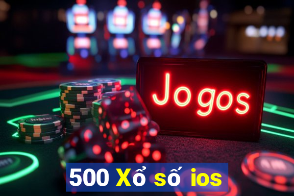 500 Xổ số ios