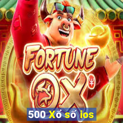 500 Xổ số ios