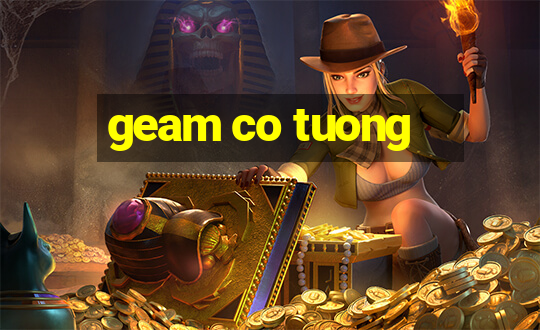 geam co tuong