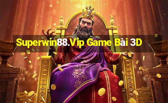 Superwin88.Vip Game Bài 3D