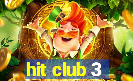 hit club 3