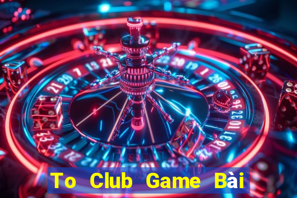 To Club Game Bài Poker Online