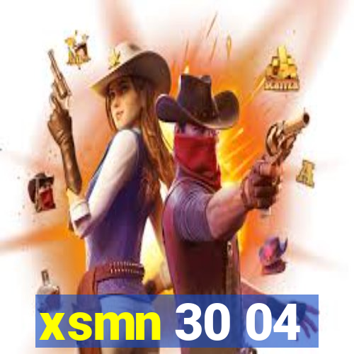 xsmn 30 04