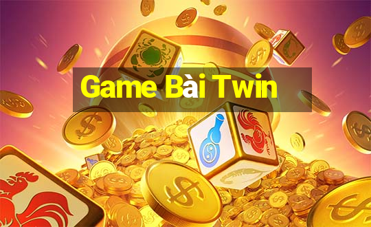 Game Bài Twin