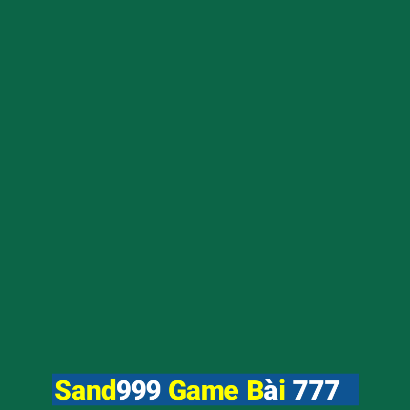 Sand999 Game Bài 777