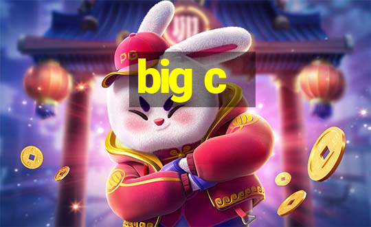 big c