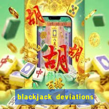 blackjack deviations chart h17